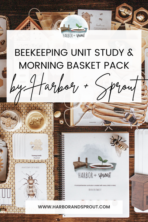 Harbor + Sprout: A Beekeeping Unit & Beekeeping Morning Basket Pack