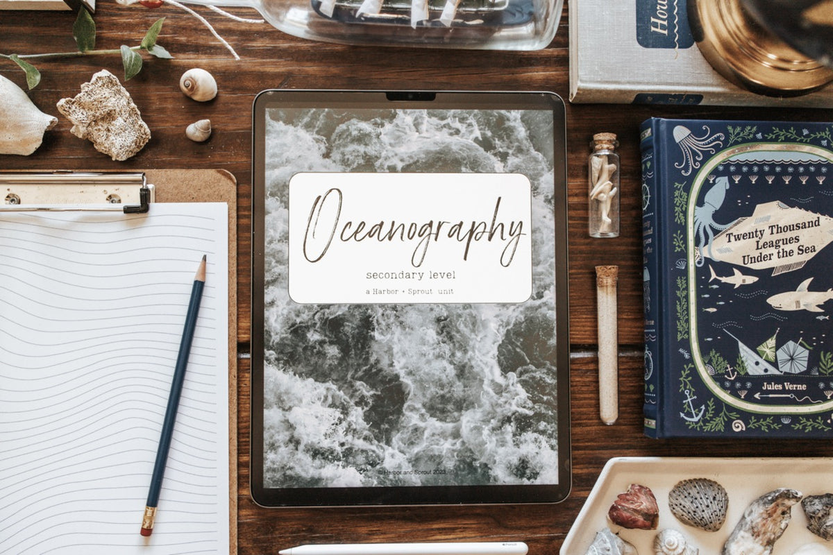 Coceanography DIGITAL Oceanography Secondary Level Unit Study – Harbor and Sprout
