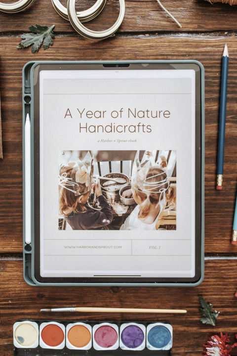 Nature Handicraft Ebook Vol. 1: A Year of Nature Handicrafts